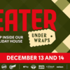 Eater Under Wraps Pop-up Holiday Market
