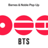 Barnes & Noble BTS Pop-Up